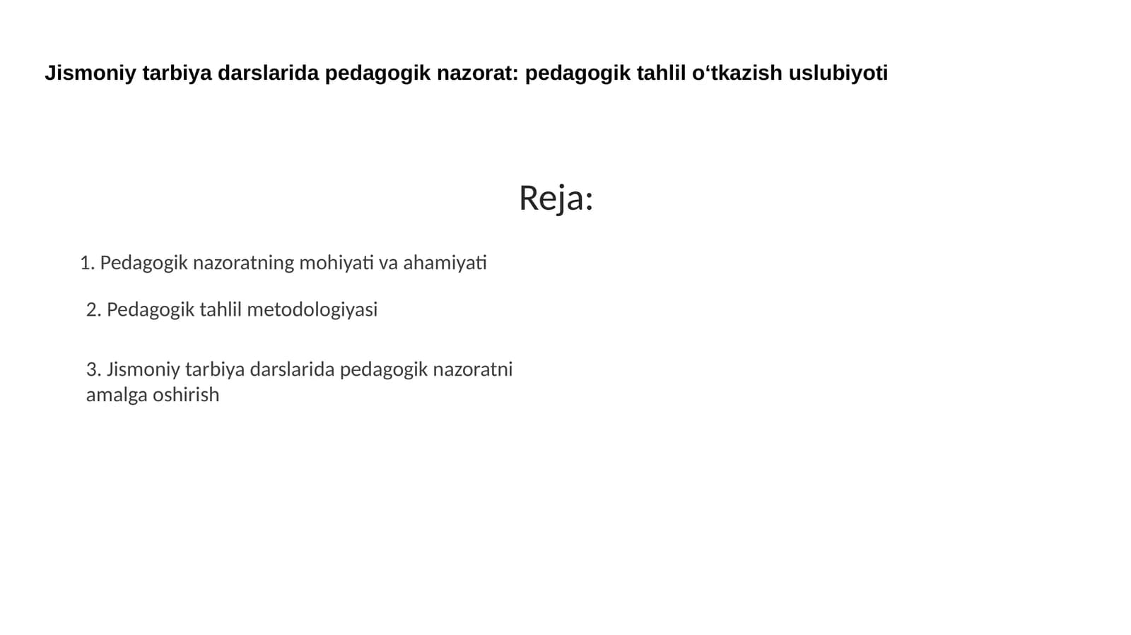 Jismoniy tarbiya darslarida pedagogik nazorat