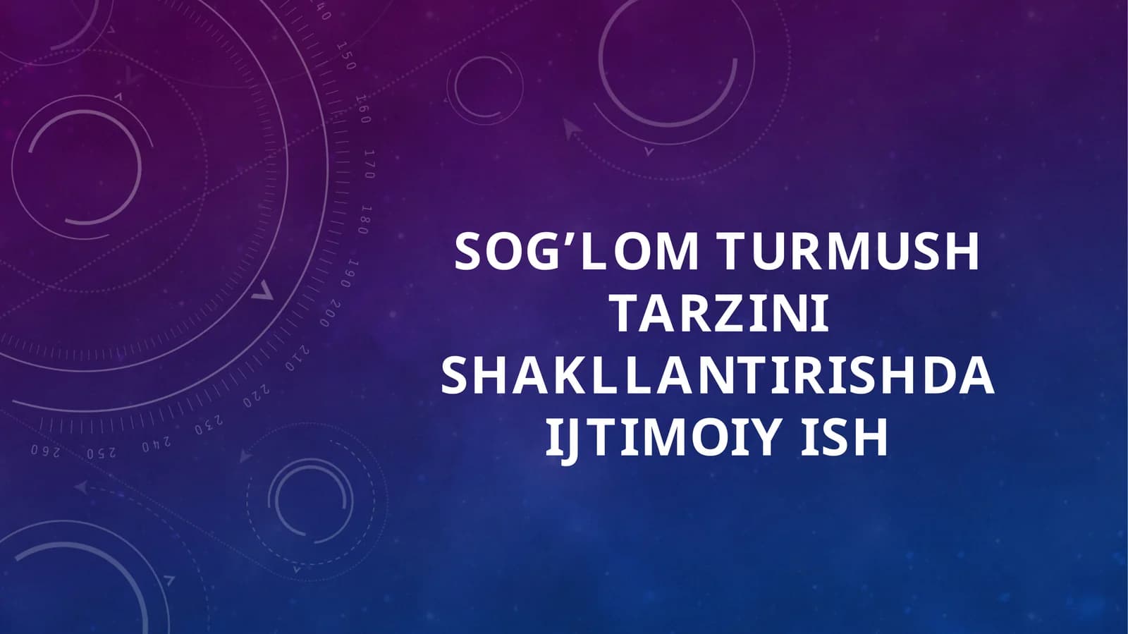 Sog’lom turmush tarzini shakllantirishda ijtimoiy ish