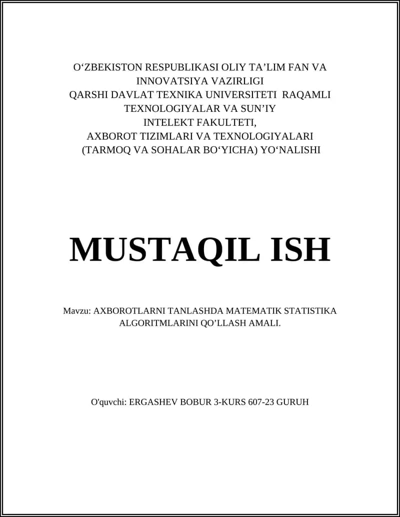 Axborotlarni tanlashda matematik statistika algoritmlarini qo’llash amali