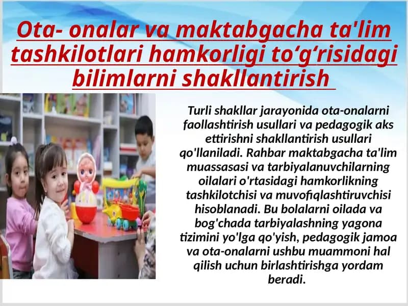 Ota- onalar va maktabgacha ta'lim tashkilotlari hamkorligi to‘g‘risida
