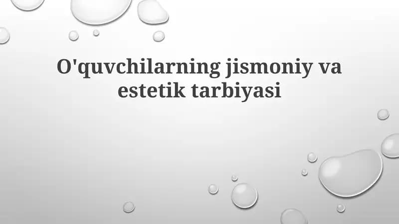 Jismoniy va estetik tarbiya