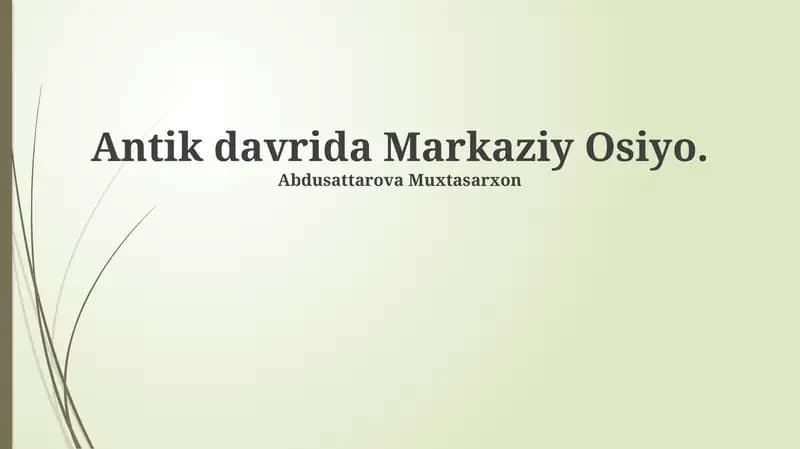 Buyuk Ipak Yo'li va Qadimgi Markaziy Osiyo