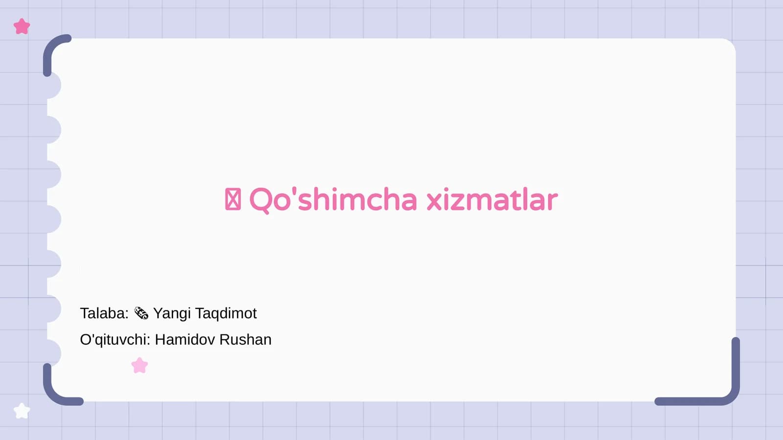Qo'shimcha xizmatlar