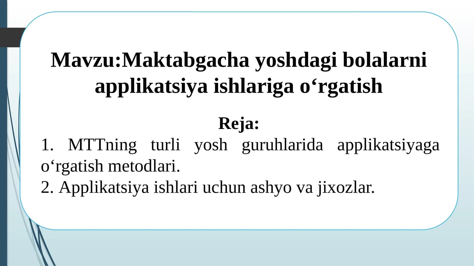 Maktabgacha yoshdagi bolalarni applikatsiya ishlariga o‘rgatish