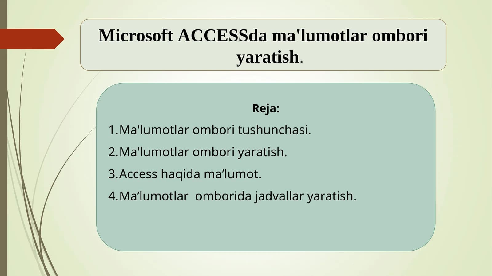 Microsoft ACCESSda ma'lumotlar ombori yaratish