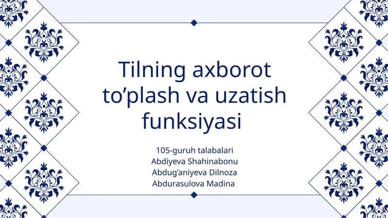 Tilning axborot to'plash va uzatish funksiyasi