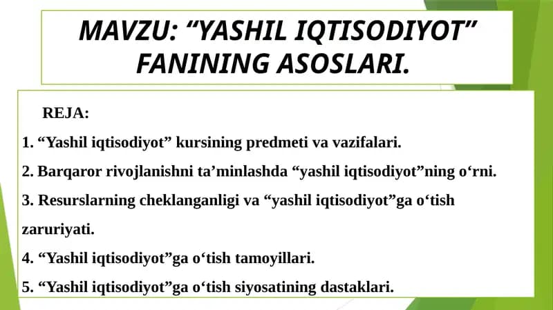 “YASHIL IQTISODIYOT” FANINING ASOSLARI.