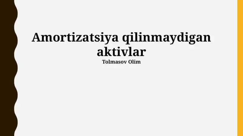Qiymatsizlanmaydigan Aktivlar