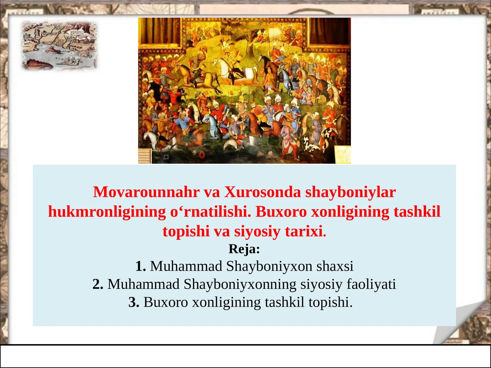 Shayboniyxon va Xuroson Vaxirodarlik hukmronliginin o‘rnatilishi