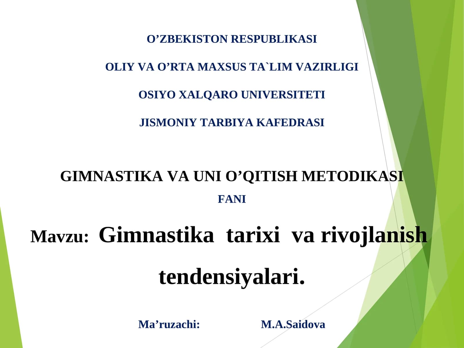 Gimnastika tarixi va rivojlanish tendensiyalari