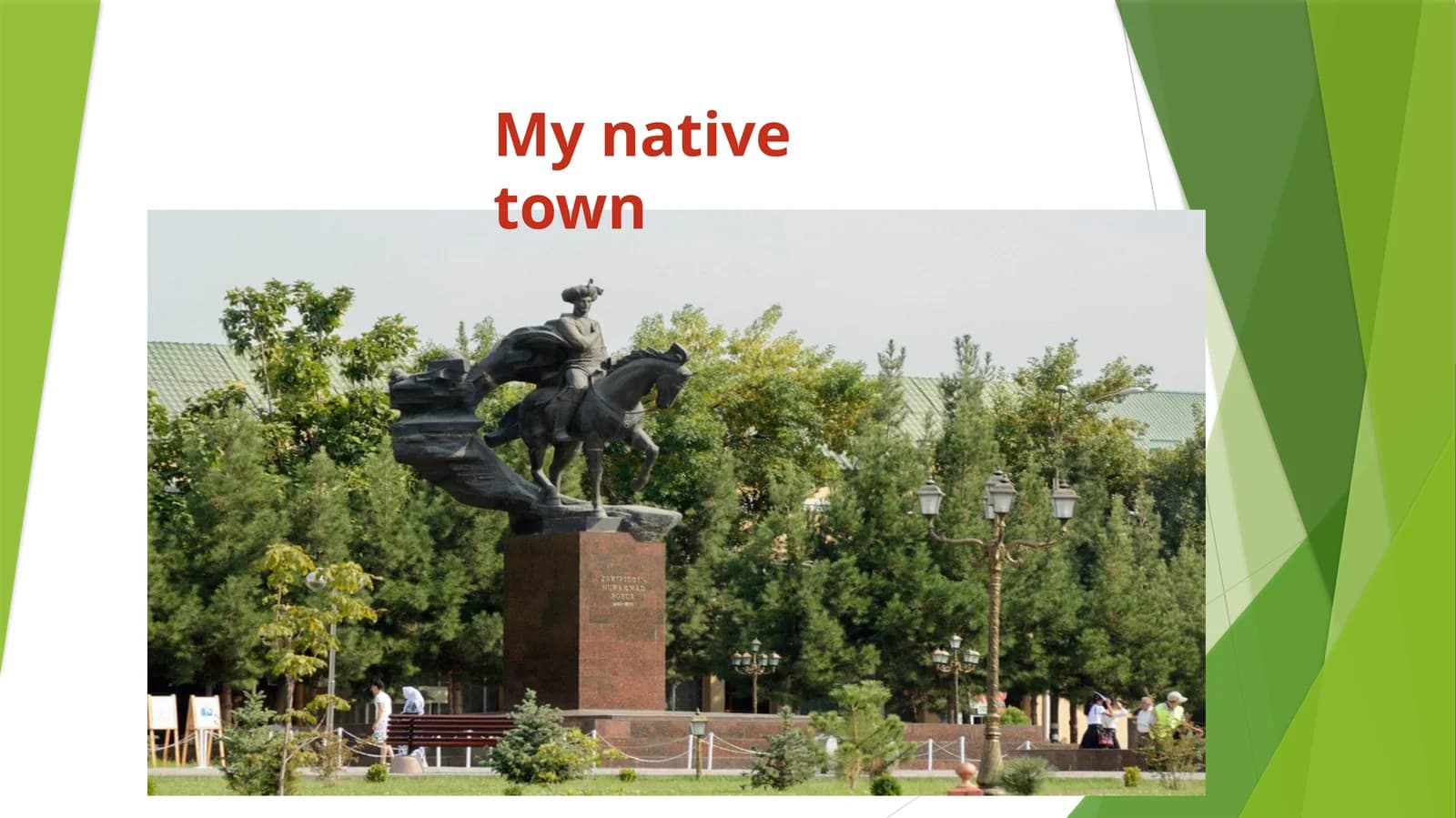 My native town