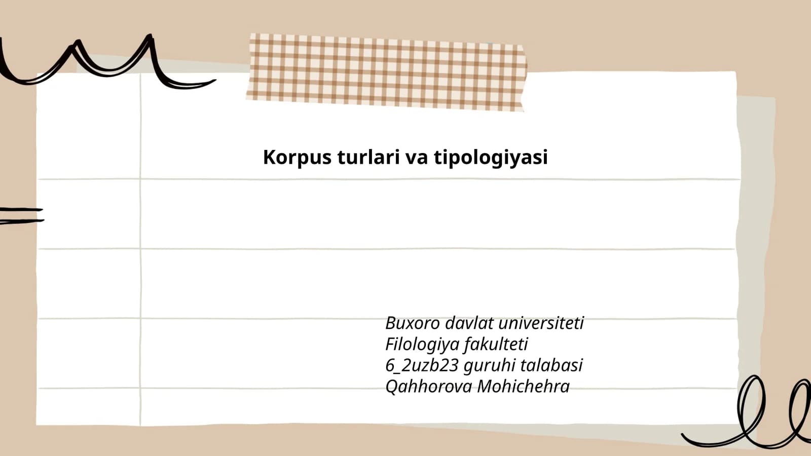 Korpuslar turlari va tipologiyasi