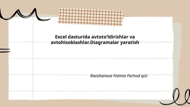 Excel dasturida avtotoʻldirishlar va avtohisoblashlar