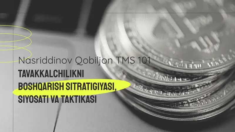 Tavakkalchilikni boshqarish sitratigiyasi, siyosati va taktikasi
