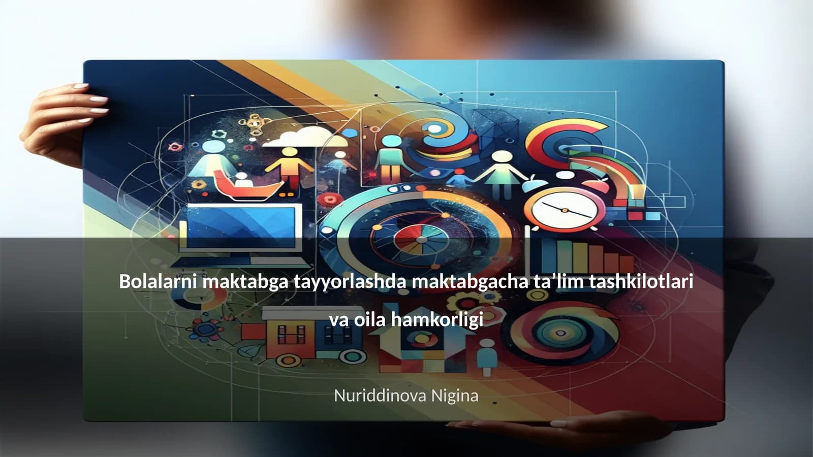 Bolalarni maktabga tayyorlashda maktabgacha taʼlim tashkilotlari va oila hamkorligi