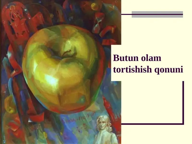 Butun olam tortishish qonuni prezentatsiya