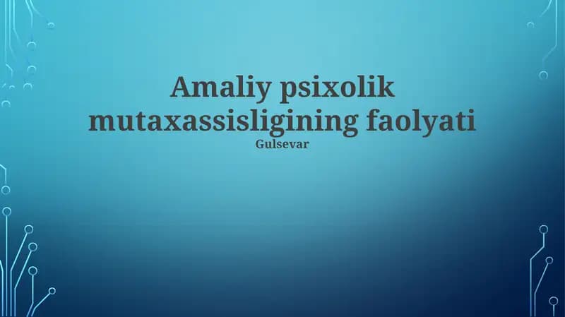 Amaliy psixolik mutaxassisligining faolyati