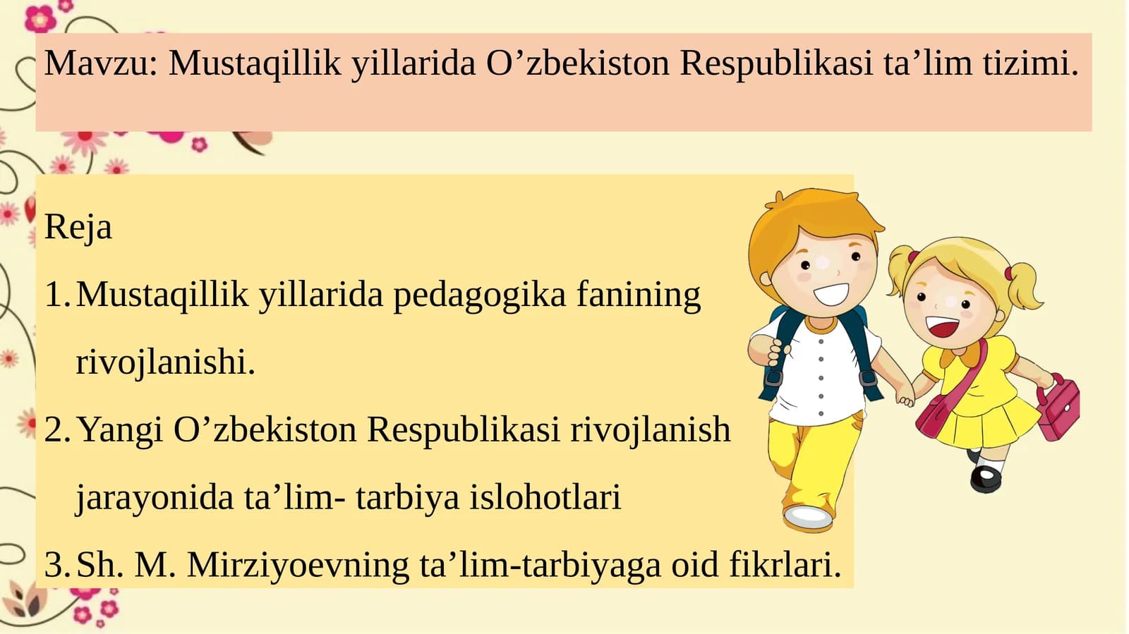 Mustaqillik yillarida O’zbekiston Respublikasi taʼlim tizimi