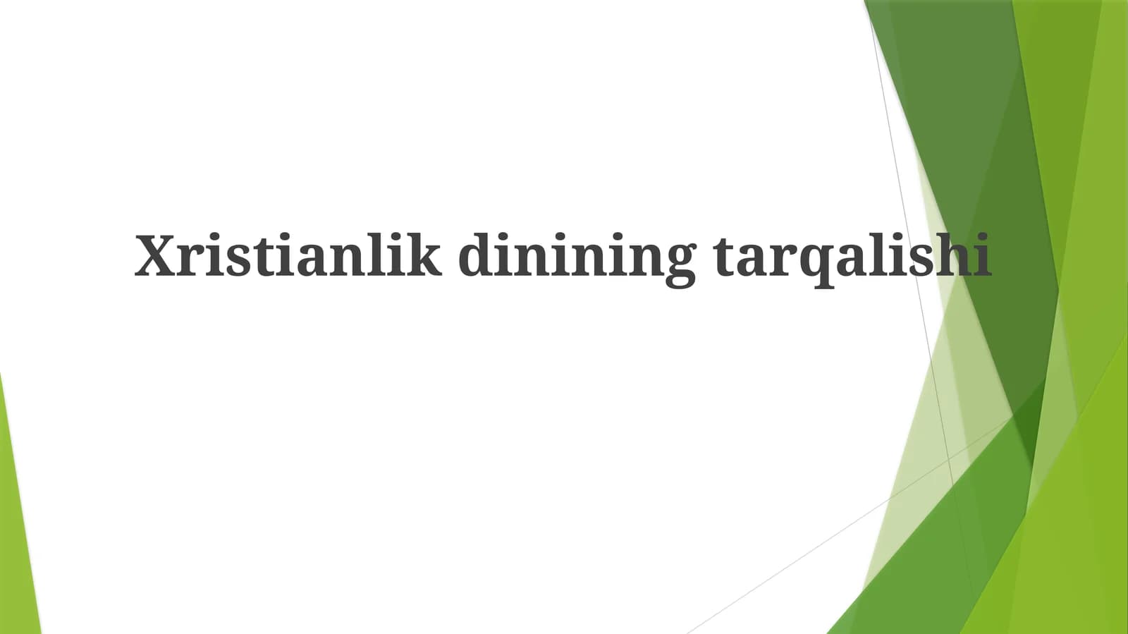 Xristianlikdininingtarqalishi