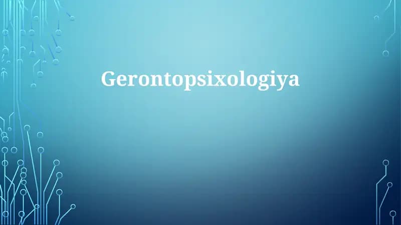 Gerontopsixologiya