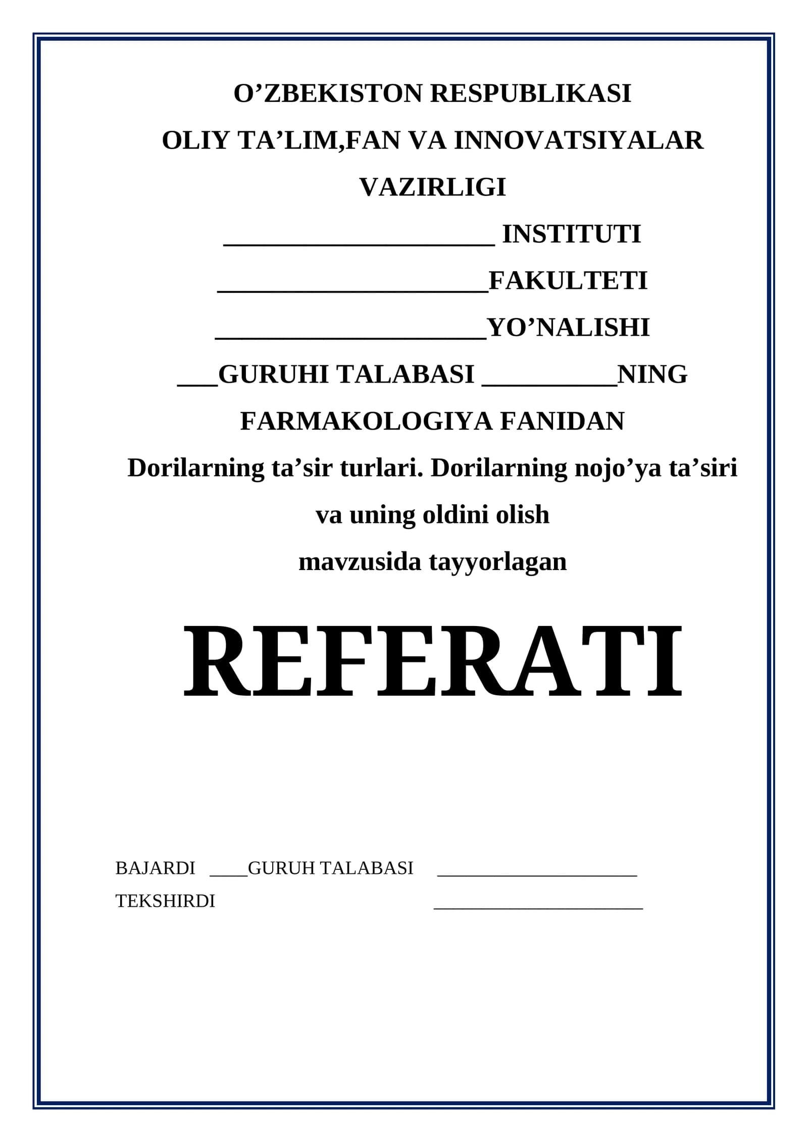 Dorilarning ta’sir turlari. Dorilarning nojo’ya ta’siri va uning oldini olish