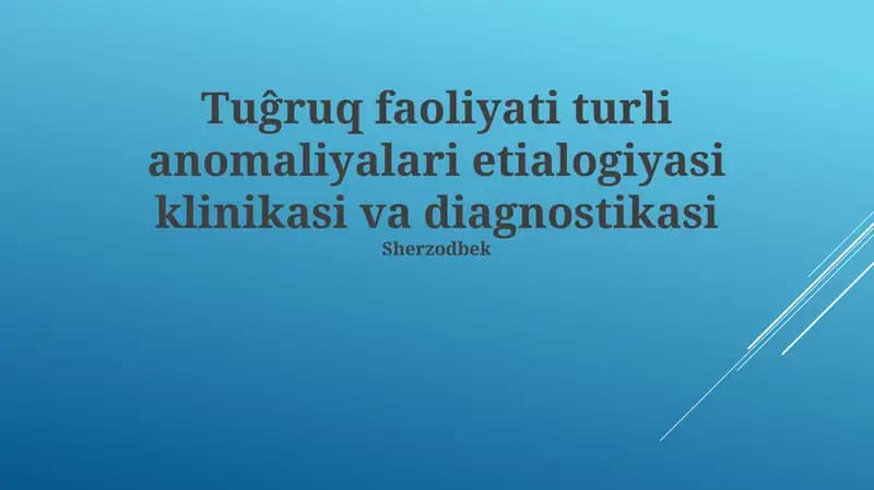Puerperal davr anomaliyalari etialogiyasi klinikasi va diagnostikasi