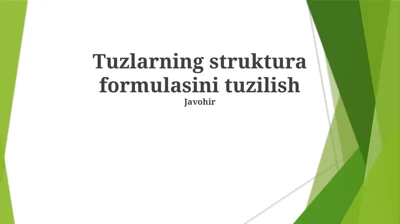 Tuzlarning struktura formulasini tuzilish