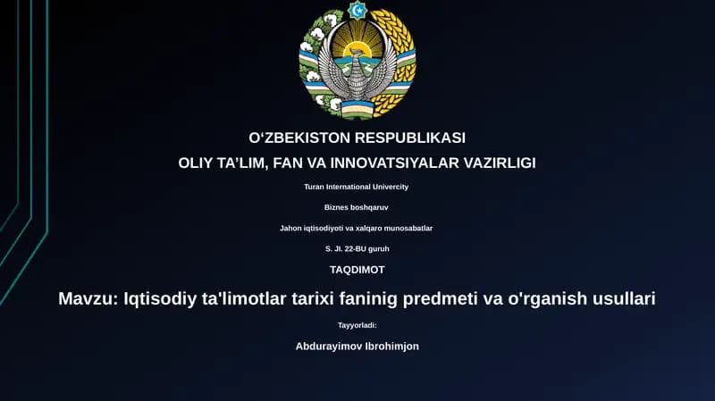 Iqtisodiy ta'limotlar tarixi fanining predmeti va o'rganish usullari