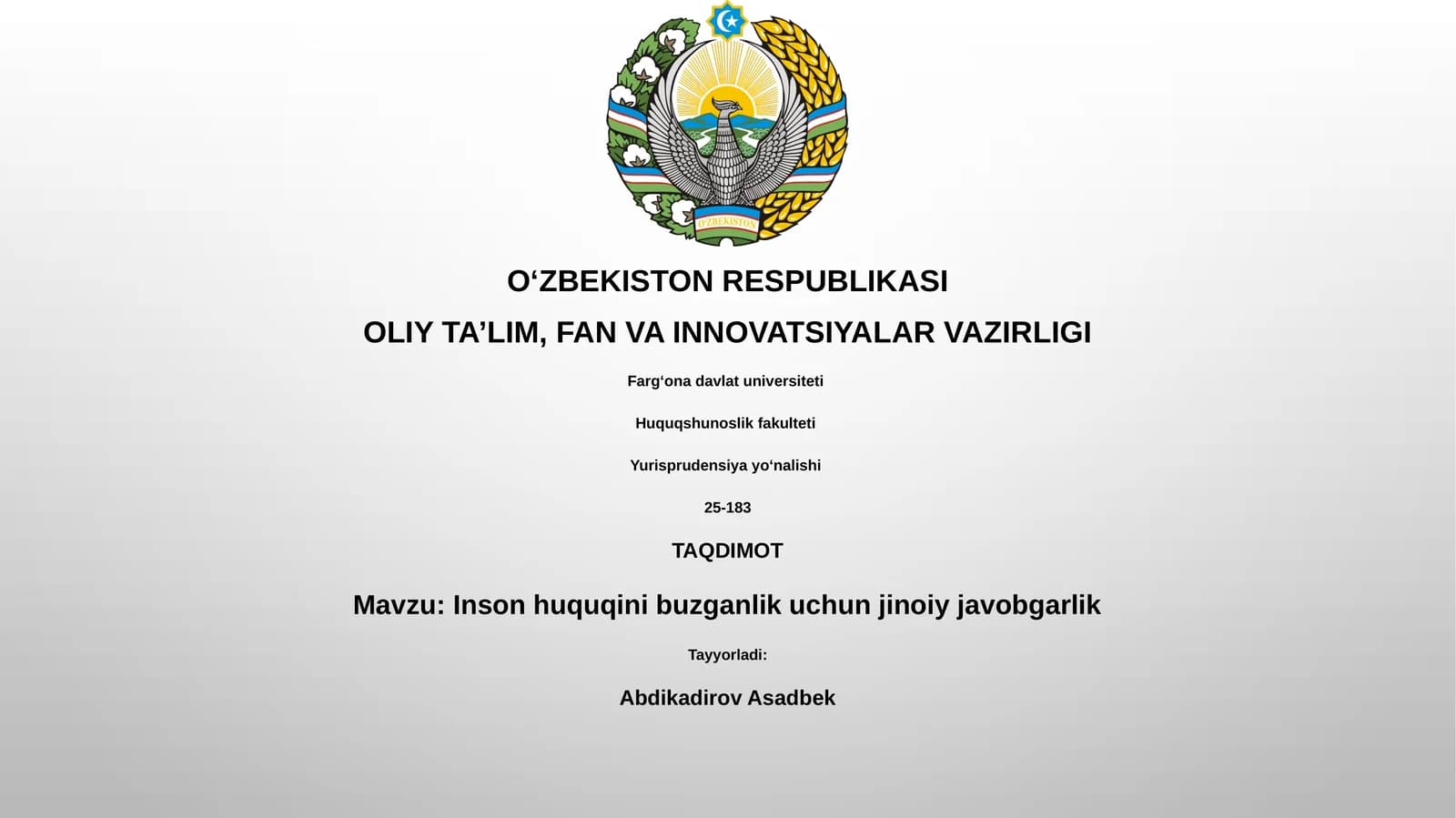 Inson huquqini buzganlik uchun jinoiy javobgarlik