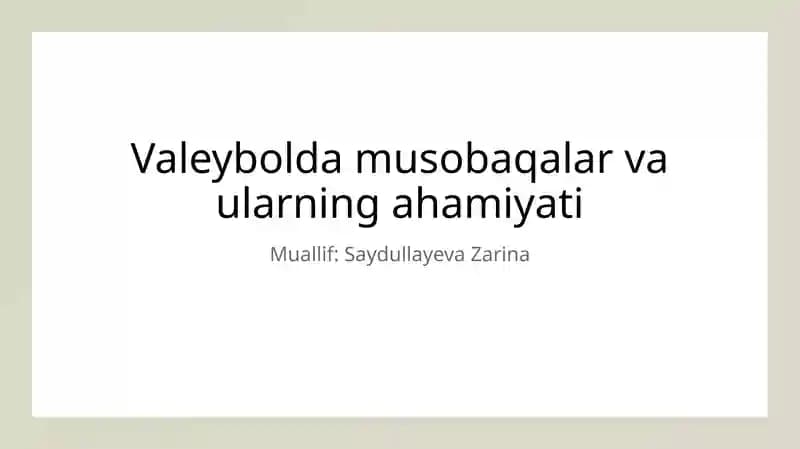 Voleybol musobaqalarining ahamiyati