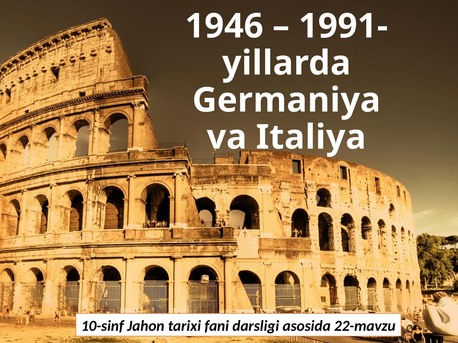 10-sinf Jahon tarixi fanidan darsligi asosida 22-mavzu Germaniya Federativ Respublikasi