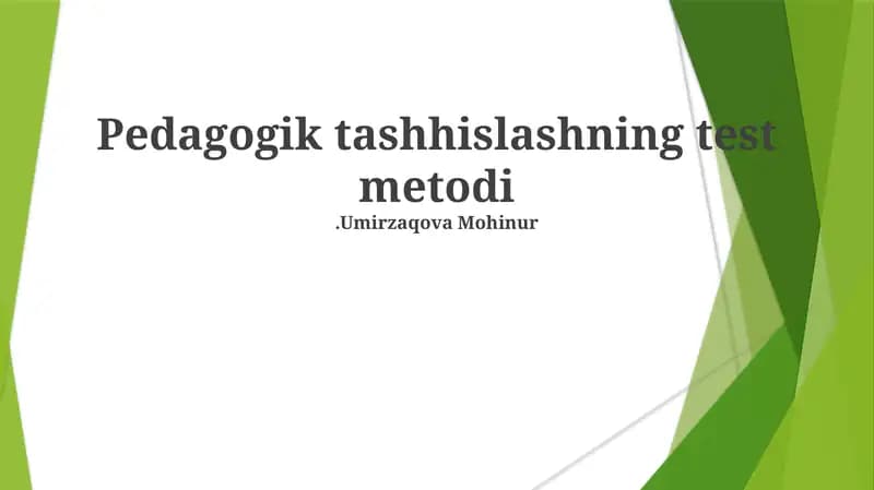 Pedagogik tashhislashning test metodi