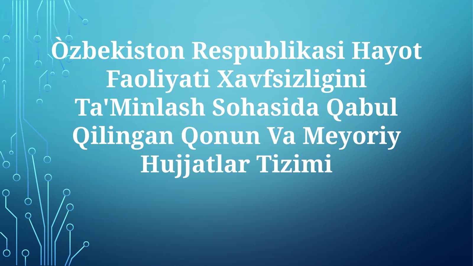 Sog'liqni saqlash va xavfsizlikni ta'minlash to'g'risida
