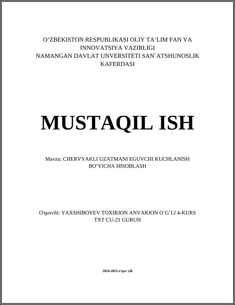 CHERVYAKLI UZATMANI EGUVCHI KUCHLANISH BO‘YICHA HISOBLASH