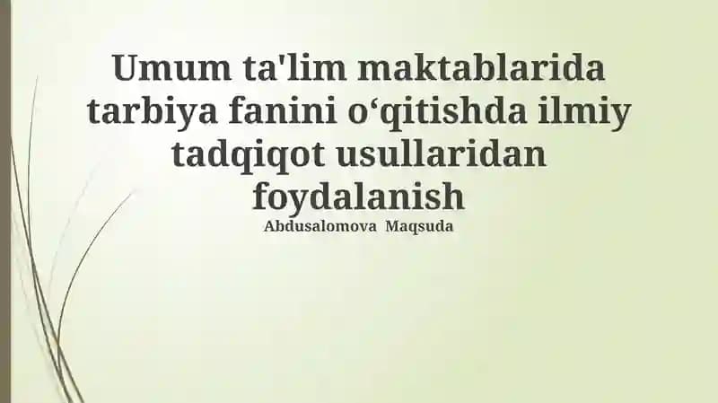 Ilmiy tadqiqot usullari tarbiyada