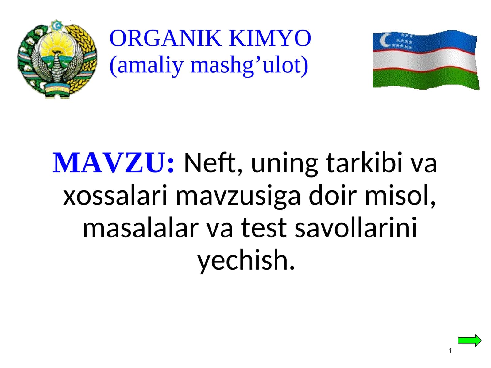 ORGANIK KIMYO(amaliy mashg’ulot)