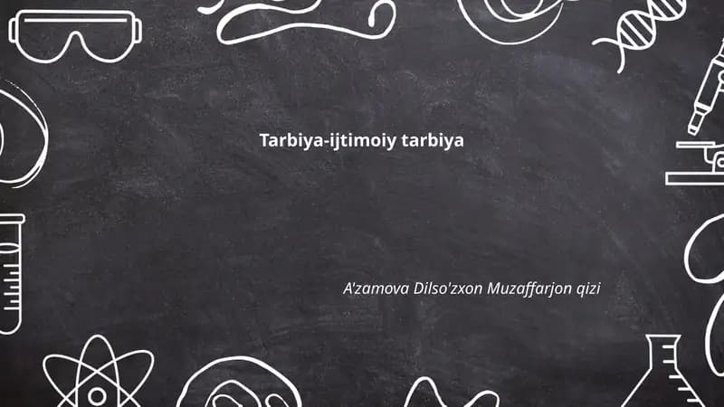 Tarbiya-ijtimoiy tarbiya