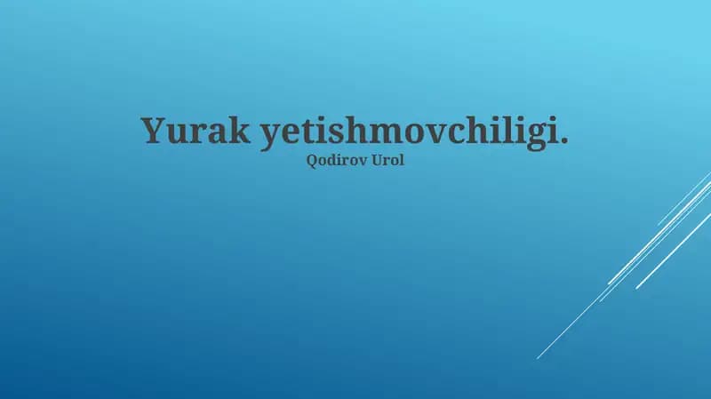 Yurak Yetishmovchiligi
