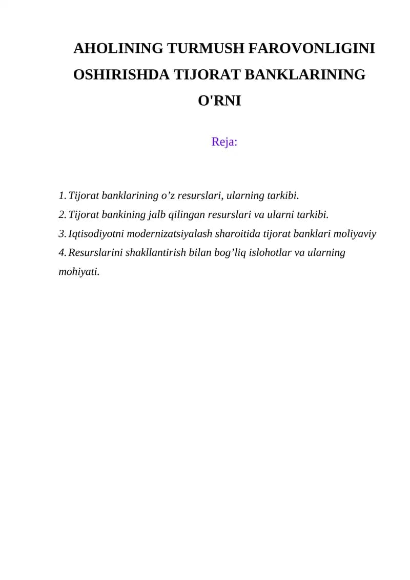 Tijorat banklarining o’z resurslari, ularning tarkibi