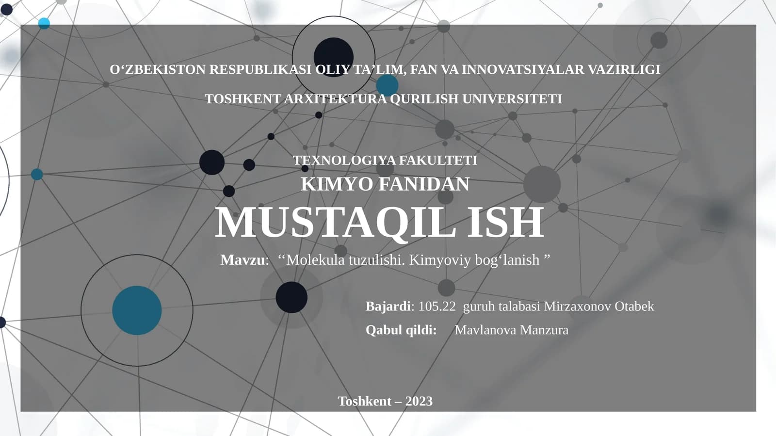 Molekula tuzulishi. Kimyoviy bog‘lanish