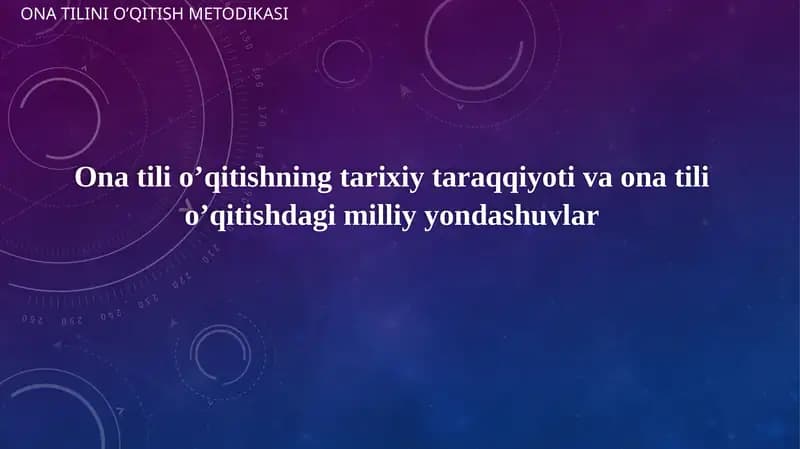 Ona tilini o’qitish metodikasi