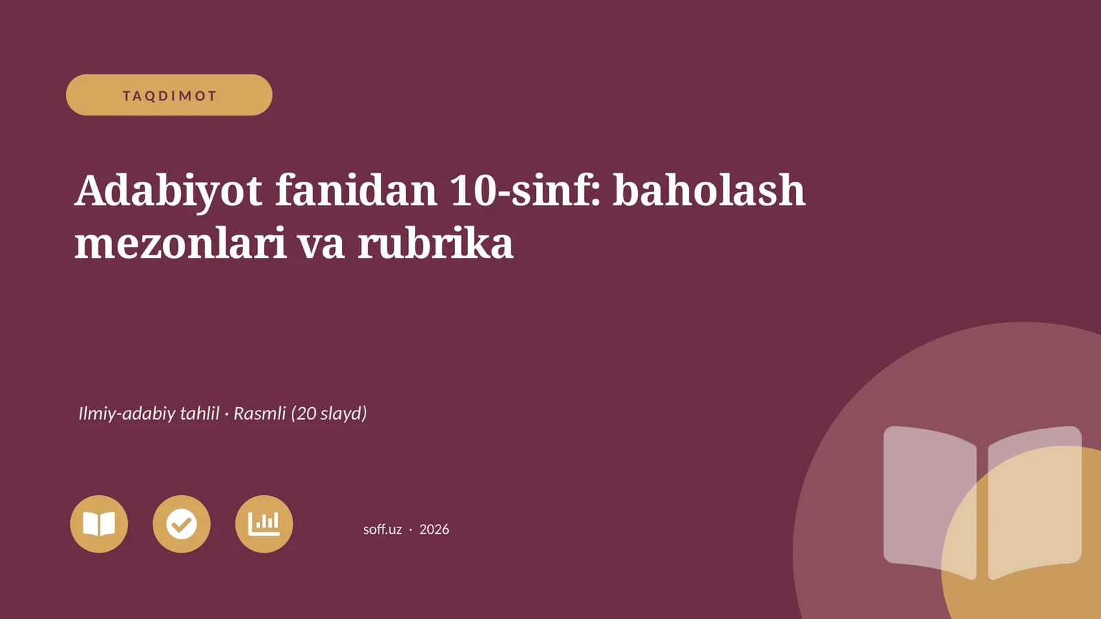 Adabiyot fanidan 10-sinf: baholash mezonlari va rubrika
