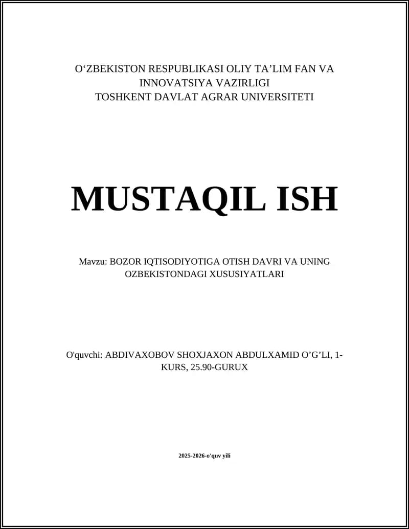 BOZOR IQTISODIYOTIGA OTISH DAVRI VA UNING OZBEKISTONDAGI XUSUSIYATLARI
