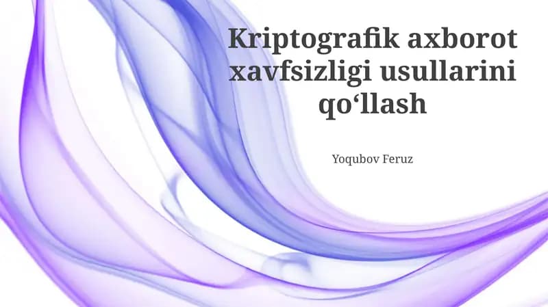 Kriptografiya asoslari va algoritmlari