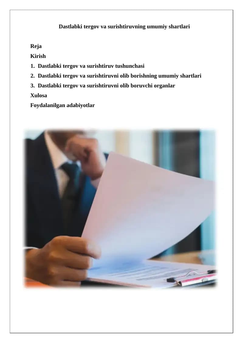 Dastlabki tergov va surishtiruvning umumiy shartlari