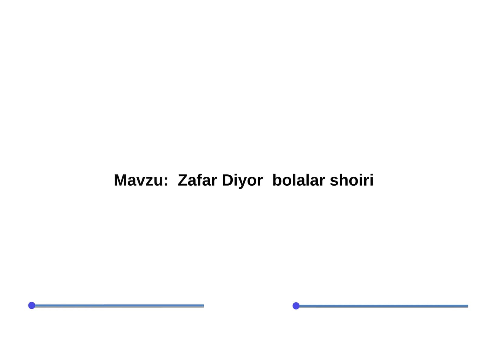 Zafar Diyor  bolalar shoiri