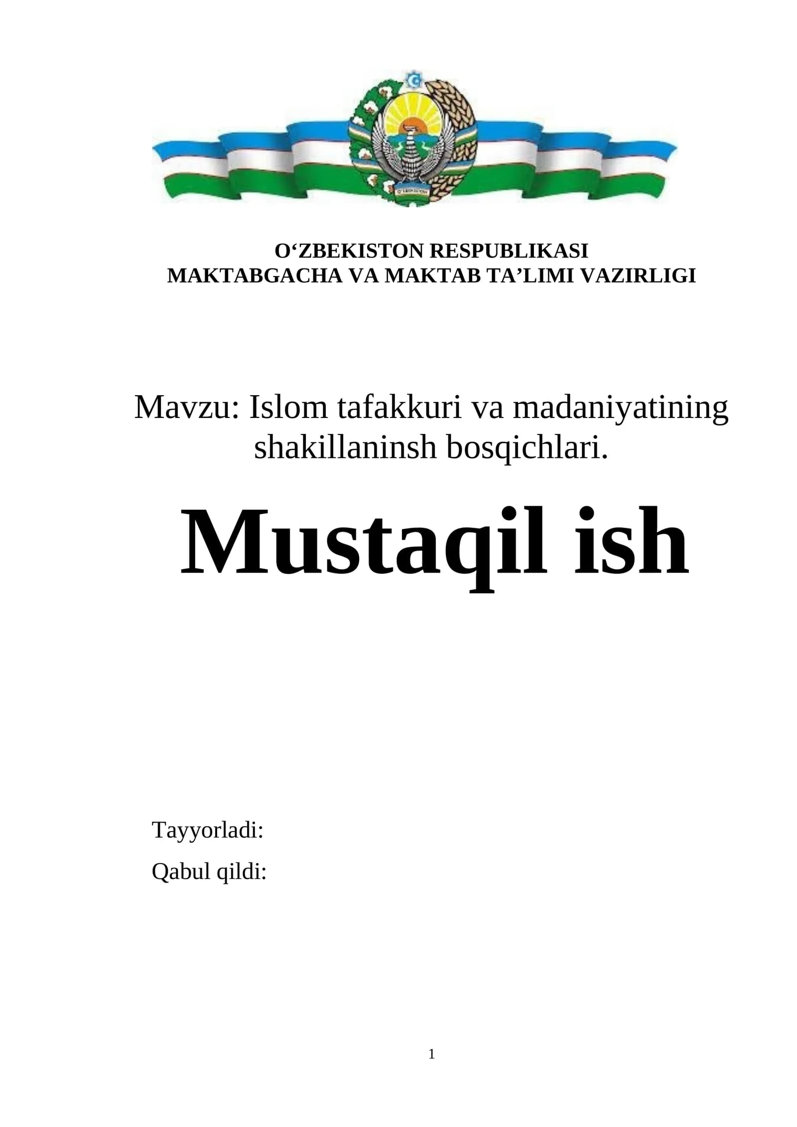 Islom tafakkuri va madaniyatining shakillaninsh bosqichlari.