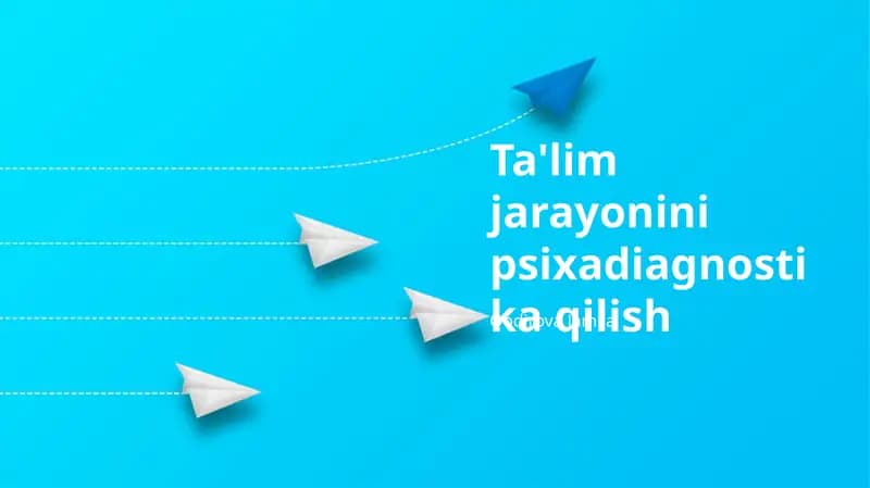 Ta'lim jarayonini psixadiagnostika qilish