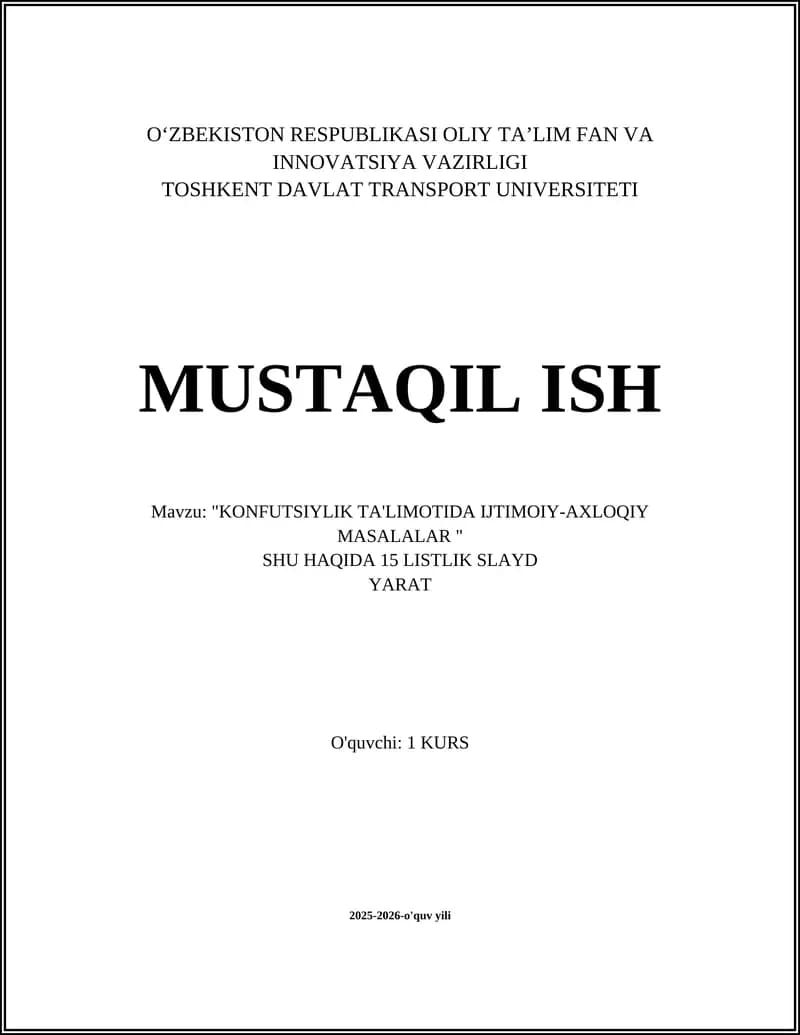"KONFUTSIYLIK TA'LIMOTIDA IJTIMOIY-AXLOQIY MASALALAR"
