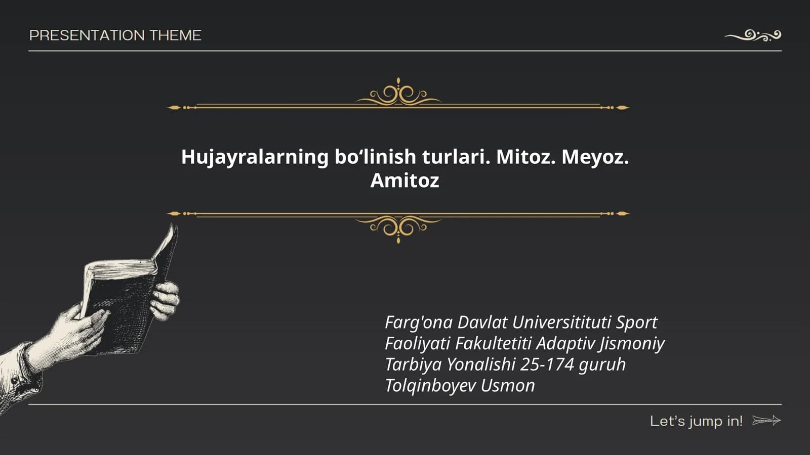 Hujayralarning bo‘linish turlari. Mitoz. Meyoz. Amitoz